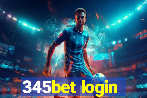 345bet login